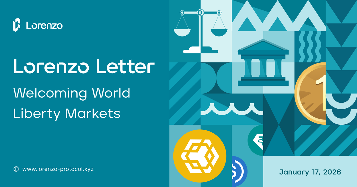 Lorenzo Letter #02: Welcoming World Liberty Markets