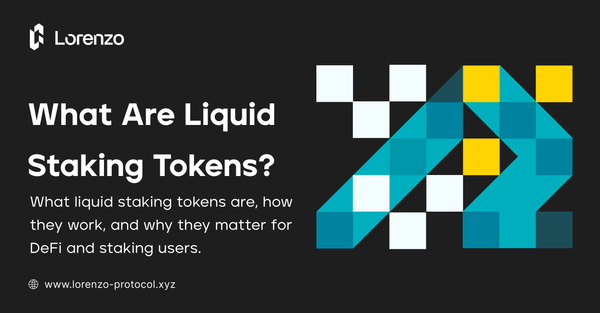 What Are Liquid Staking Tokens?