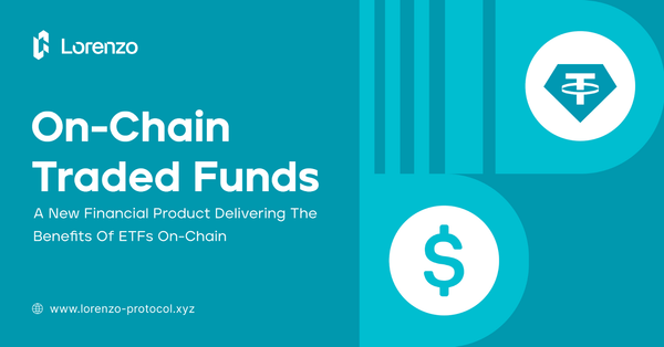On-Chain Traded Funds (OTFs): Rethinking Portfolio Access for the On-Chain Era