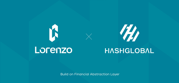 Lorenzo and Hash Global Announce Strategic Collaboration to Bring BNB Yield On-Chain
