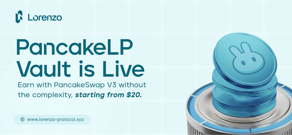 Lorenzo Protocol Launches PancakeLP Vault